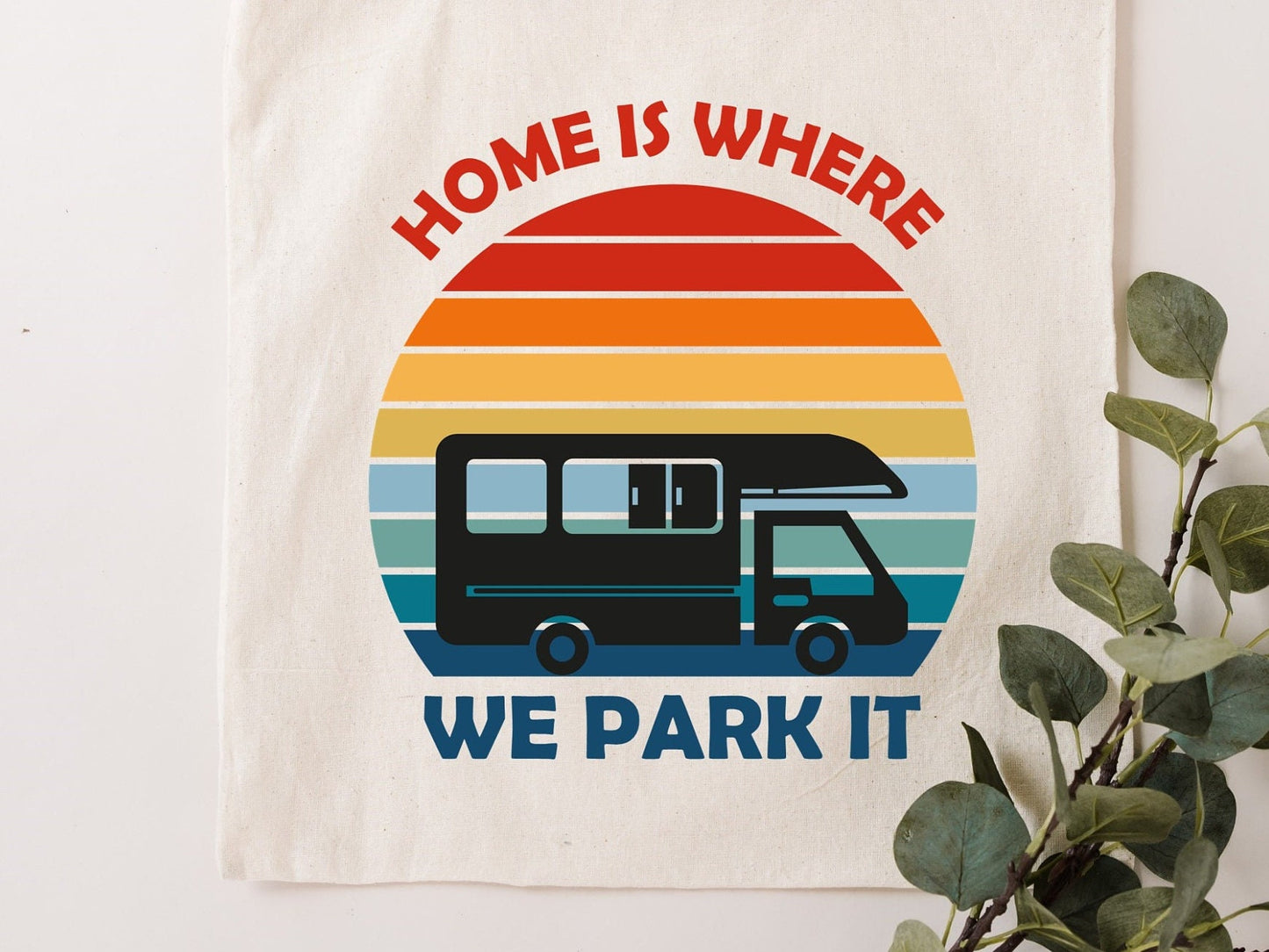 Home is where we park it Motorhome Caravan natural tone tote bag.