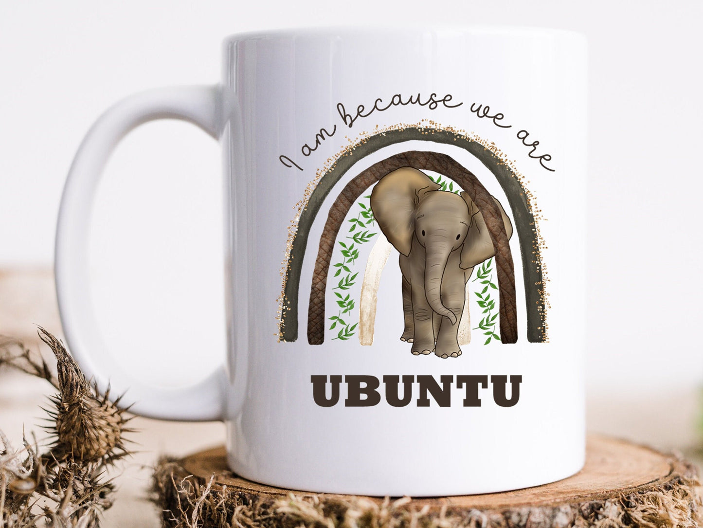 Elephant mug South African gift UBUNTU The African philosophy 'I am because we are' mug. African decor. Elephant gift.