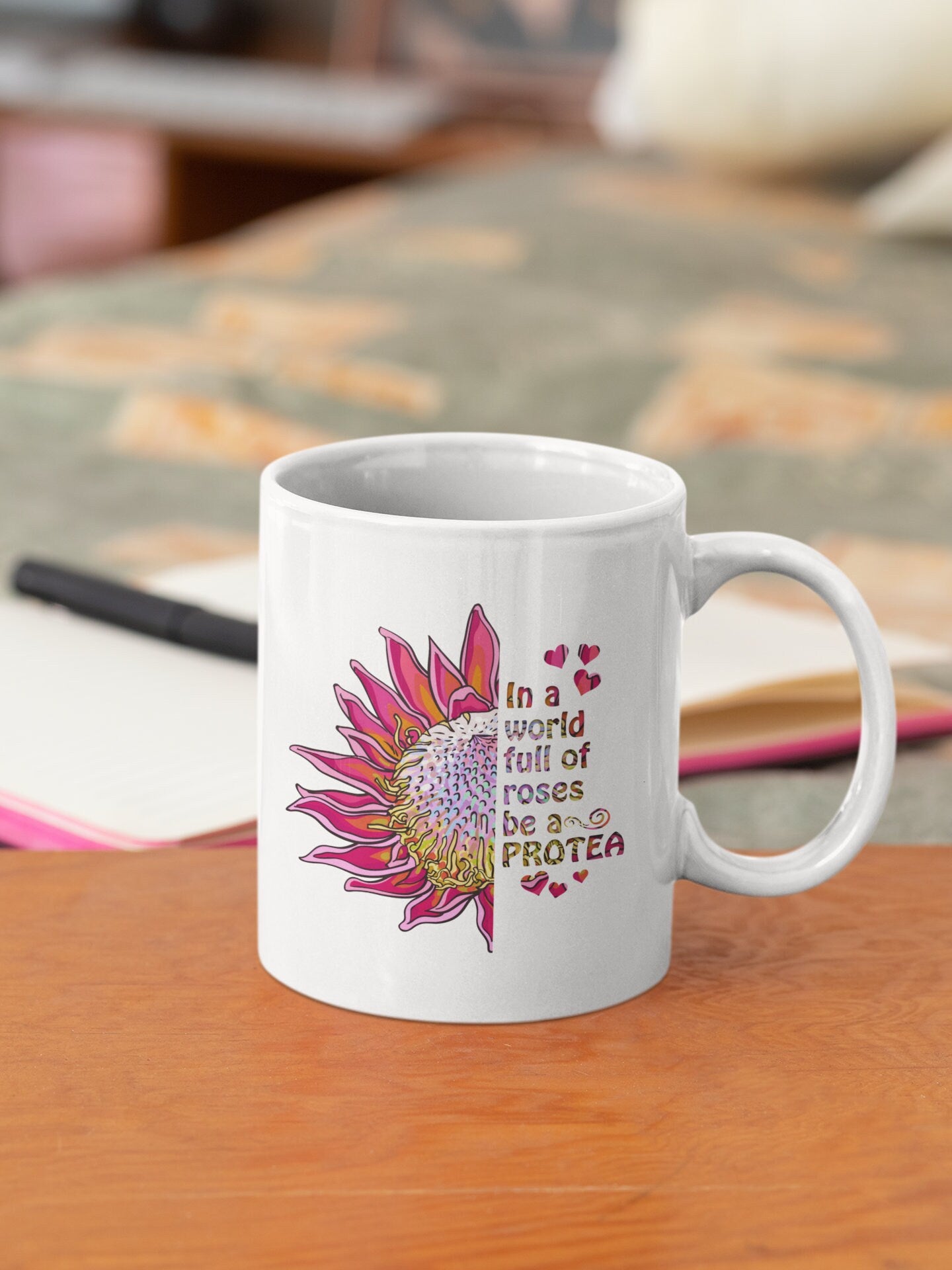 Protea 11oz mug tropical flower motivational quote gift In a world full of roses South African gift for her mum mom ouma best friend